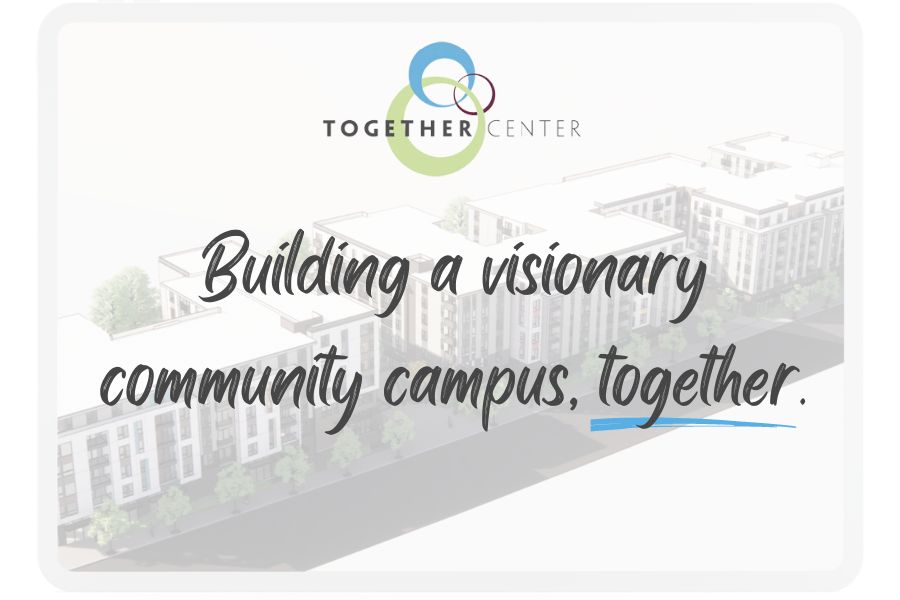 Architectural rendering with caption "Building a visionary community campus, together"